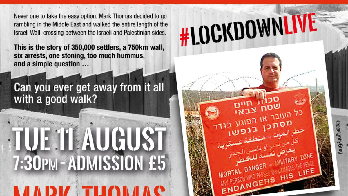 Mark Thomas – Walking the Wall