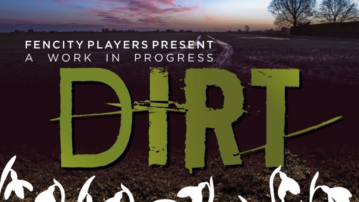 NAC commissions new play by FenCity Players: DIRT