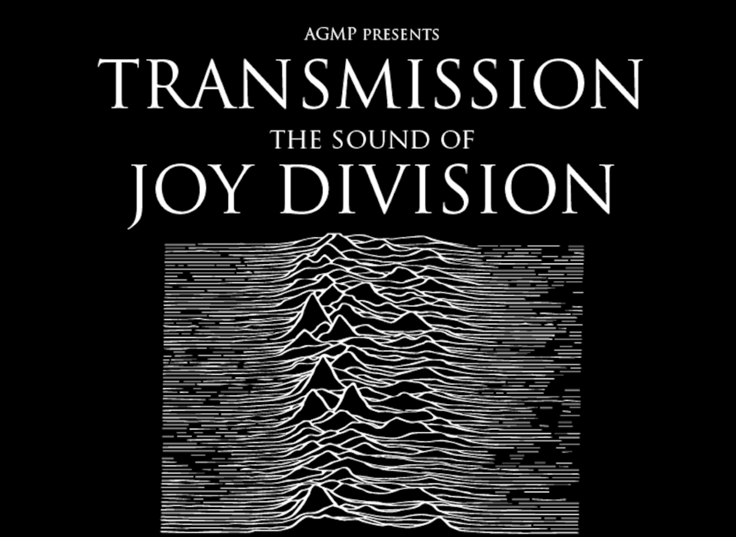 Transmission The Sound of Joy Division Norwich Arts Centre
