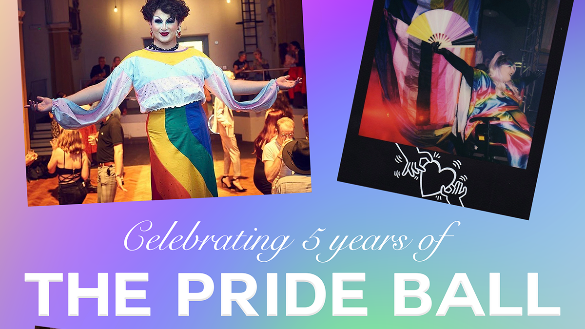 A colourful collage celebrating five years of “The Pride Ball” at Norwich Arts Centre. It features multiple photos: a drag performer in a rainbow-coloured dress posing on a runway, a performer holding a fan in front of Pride flags, a performer taking a selfie with a cheering audience, a close-up of a performer in a blonde wig and bold makeup, and a stage lineup of performers. Large central text reads “Celebrating 5 years of The Pride Ball.”