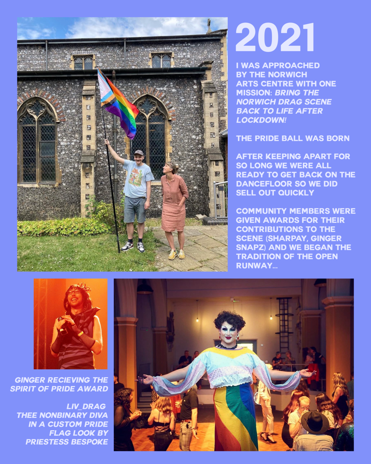 Two people stand outside a historic stone church building, holding a large rainbow Pride flag on a pole. The image sits alongside text about restarting Norwich’s drag scene in 2021. Smaller images below show a drag performer on stage under red lighting and another performer in a rainbow dress posing on a runway in a hall with an audience.
