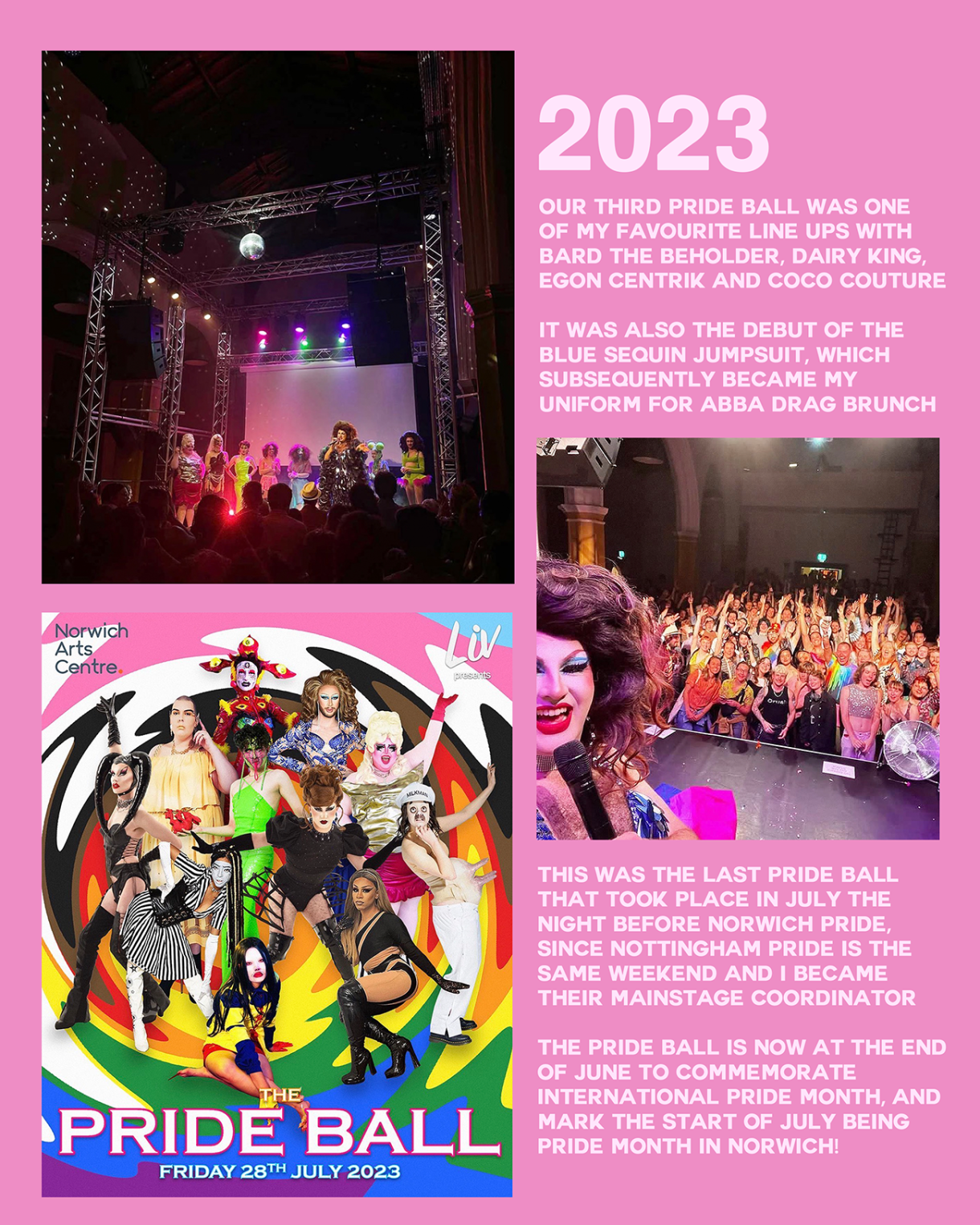 A collage on a pink background labelled “2023.” The main photo shows a group of drag performers on stage under colourful lights with an audience watching. Another image shows a performer taking a selfie with a large cheering crowd. A promotional poster displays multiple drag artists in elaborate costumes. Text describes the 2023 Pride Ball lineup and event timing.