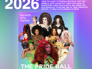 A gradient background image labelled “2026” celebrates the fifth anniversary of The Pride Ball. At the centre is a poster featuring a group of drag performers in elaborate costumes and makeup. Text thanks attendees and highlights the event as an inclusive space for Norwich’s drag community.